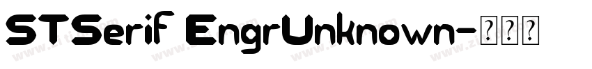 STSerif EngrUnknown字体转换